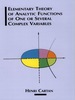Elementary Theory of Analytic Functions of One Or Several Complex Variables