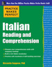 Practice Makes Perfect Italian Reading and Comprehension
