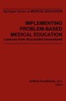Implementing Problem-Based Medical Education