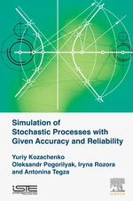 Simulation of Stochastic Processes With Given Accuracy and Reliability