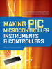 Making Pic Microcontroller Instruments and Controllers