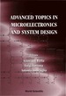 Advanced Topics in Microelectronics and System Design