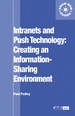 Intranets and Push Technology: Creating an Information-Sharing Environment