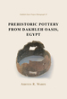 Prehistoric Pottery From Dakhleh Oasis, Egypt