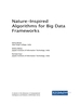 Nature-Inspired Algorithms for Big Data Frameworks