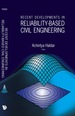 Recent Developments in Reliability-Based Civil Engineering