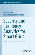 Security and Resiliency Analytics for Smart Grids