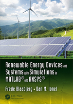 Renewable Energy Devices and Systems With Simulations in Matlab� and Ansys�