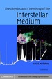 The Physics and Chemistry of the Interstellar Medium