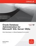 Oracle Database Administration for Microsoft Sql Server Dbas