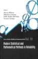 Modern Statistical and Mathematical Methods in Reliability