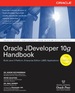 Oracle Jdeveloper 10g Handbook