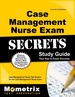 Case Management Nurse Exam Secrets Study Guide