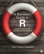 A Survivor�S Guide to R