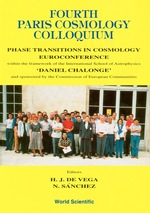 Fourth Paris Cosmology Colloquium, Phase Transitions in Cosmology Euroconference