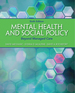 Mental Health and Social Policy: Beyond Managed Care
