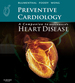 Preventive Cardiology: a Companion to Braunwald's Heart Disease