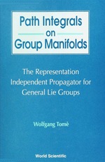 Path Integrals on Group Manifolds, Representation-Independent Propagators for General Lie Groups