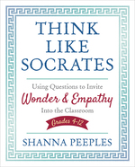 Think Like Socrates