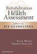 Rehabilitation and Health Assessment