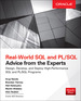 Real World Sql and Pl/Sql: Advice From the Experts