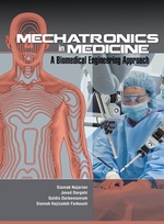 Mechatronics in Medicine a Biomedical Engineering Approach