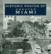 Historic Photos of Greater Miami