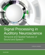 Signal Processing in Auditory Neuroscience