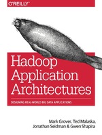 Hadoop Application Architectures