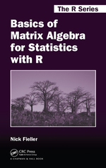 Basics of Matrix Algebra for Statistics With R