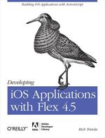 Developing Ios Applications With Flex 4.5