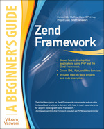 Zend Framework, a Beginner's Guide