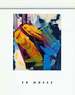 Ed Moses: Paintings. (Exhibition Dates: August 3-October 30, 2005).