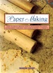 Paper Making: How to Create Original Effects With Paper, Including Watermarked, Embossed and Marbled Papers-13 Projects