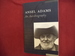 Ansel Adams. an Autobiography