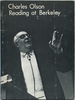 Charles Olson Reading at Berkeley as Transcribed By Zoe Brown