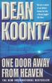 One Door Away From Heaven