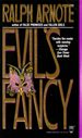 Evil's Fancy