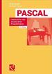 Pascal. Lehrbuch F�r Das Strukturierte Programmieren Edv Prozeduren Funktionen for-Anweisung Die Case-Anweisung If-Anweisung Bedingte Schleifen Arrays Reccords Files Text Set-Typ Pointer Sortieren Suchen Vergleiche Sprachelemente Coder Turbo Pascal...