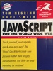 JavaScript for the World Wide Web: Visual QuickStart Guide