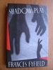 Shadow Play