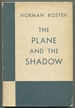 The Plane and the Shadow