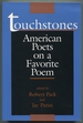 Touchstones: American Poets on a Favorite Poem