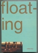 Floating