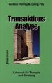 Transaktionsanalyse: Lehrbuch F�r Therapie Und Beratung [Gebundene Ausgabe] Transaktionsanalytische Psychotherapie Beratung Lehrtherapeutin Lehrsupervisorin Itaa Eata, Dgta Psychiatrie Psychotherapie Beratung Psychologe Angewandte Psychologie...