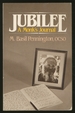 Jubilee: a Monk's Journal