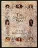 The English Year: a Personal Selection From Chambers Book of Days