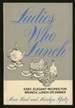 Ladies Who Lunch