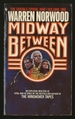 Midway Between