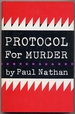 Protocol for Murder